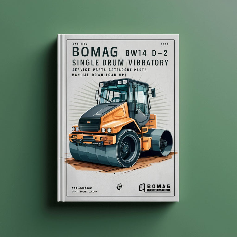 Bomag BW142 D-2 Single drum vibratory rollers Service Parts Catalogue Manual  SN101510120101-101510120133