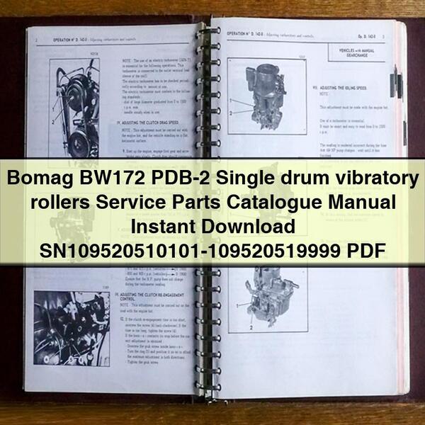 Catálogo de piezas de servicio y mantenimiento de rodillos vibratorios de un solo tambor Bomag BW172 PDB-2 Manual SN109520510101-109520519999