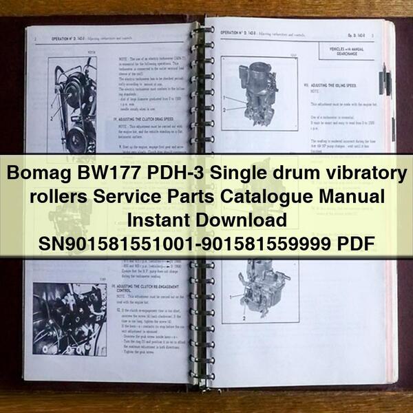 Catálogo de piezas de servicio y mantenimiento de rodillos vibratorios de un solo tambor Bomag BW177 PDH-3 Manual SN901581551001-901581559999