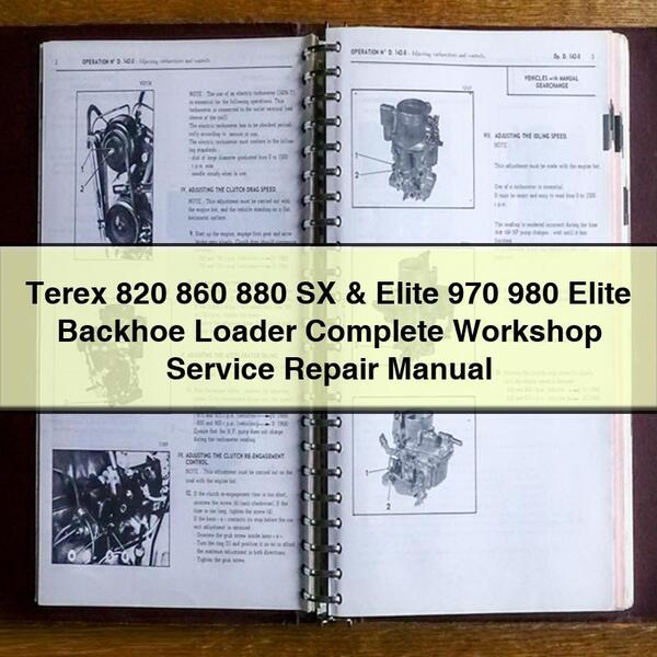 Manual completo de reparación y servicio de taller de las retroexcavadoras Terex 820 860 880 SX y Elite 970 980 Elite