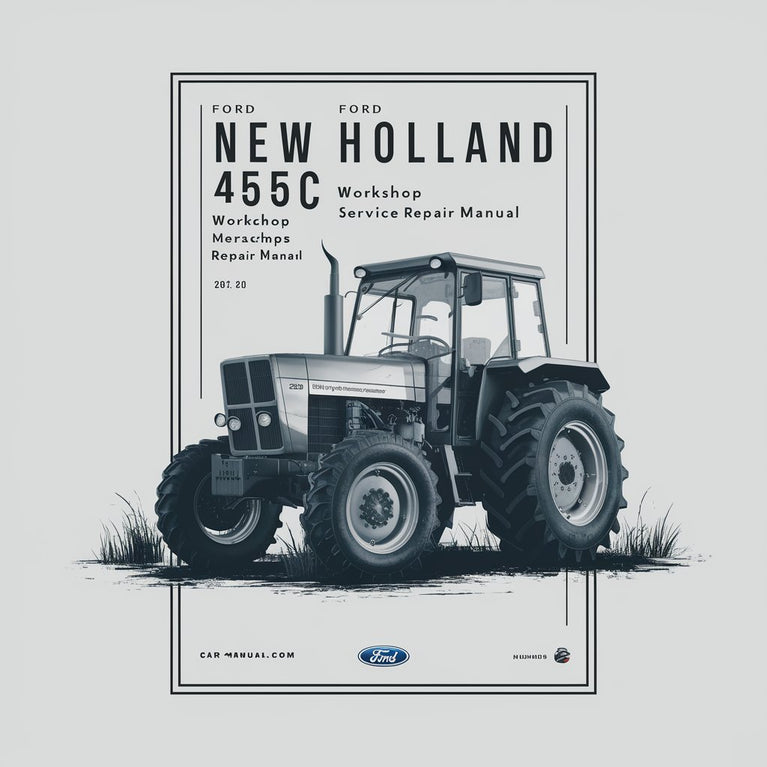 Manuel de réparation et d'entretien du tracteur Ford New Holland 455C