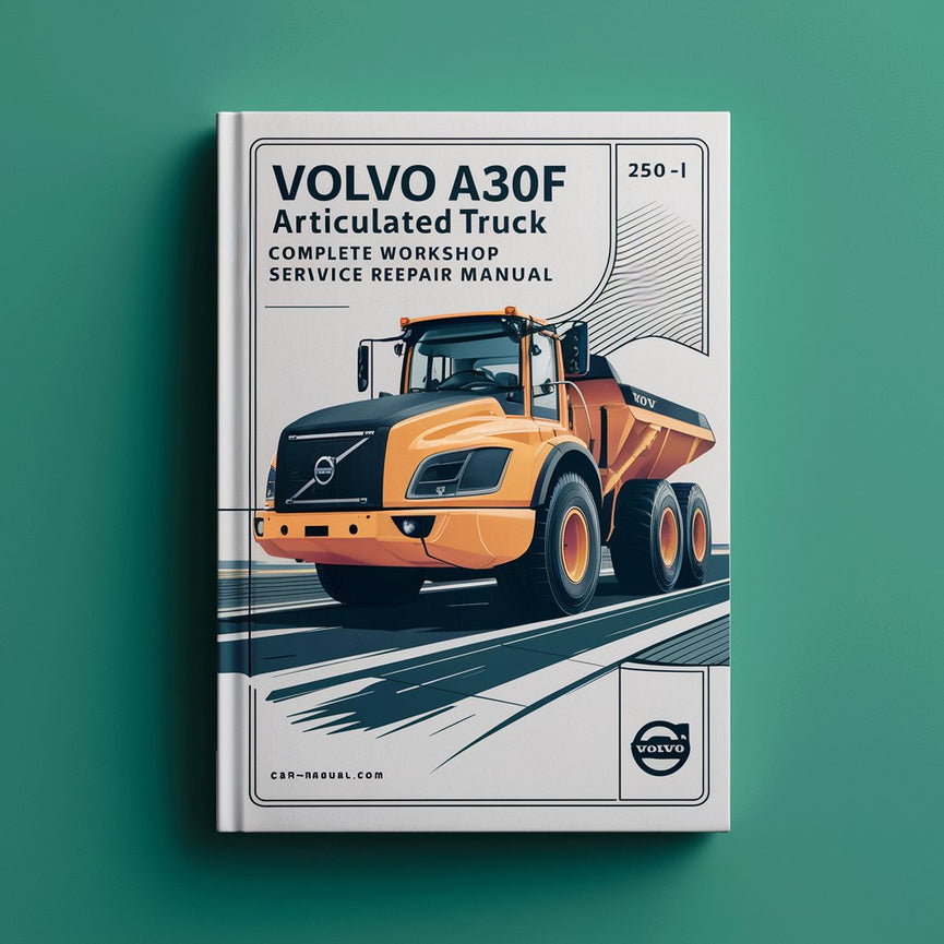 Manuel de réparation et d'entretien complet du camion à benne basculante articulé Volvo A30F