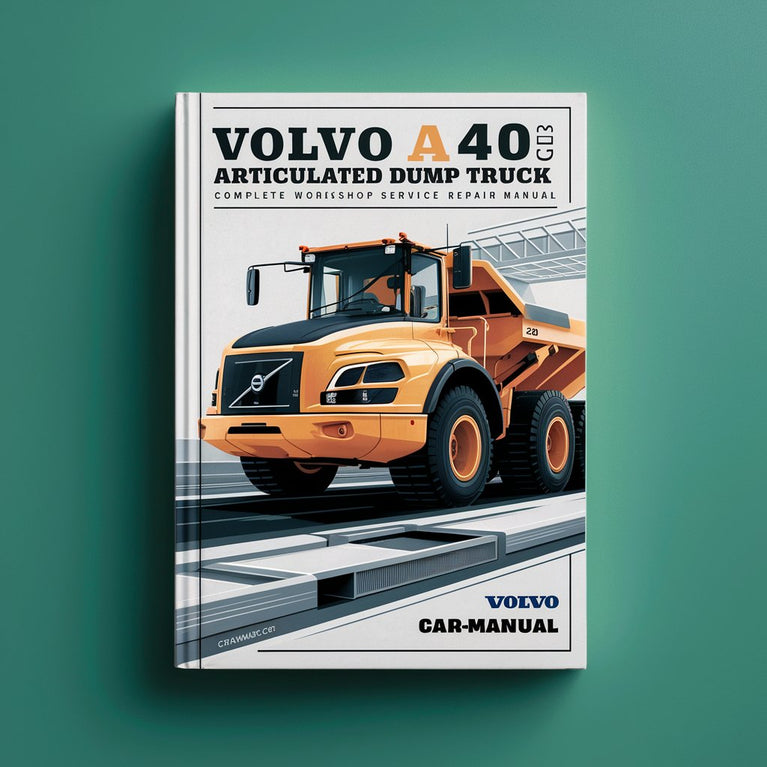 Manuel de réparation et d'entretien complet du camion à benne basculante articulé Volvo A40