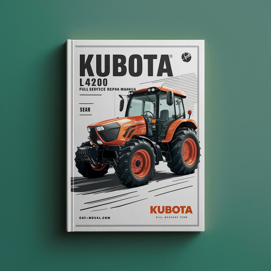 Manuel de réparation et d'entretien complet du tracteur Kubota L4200