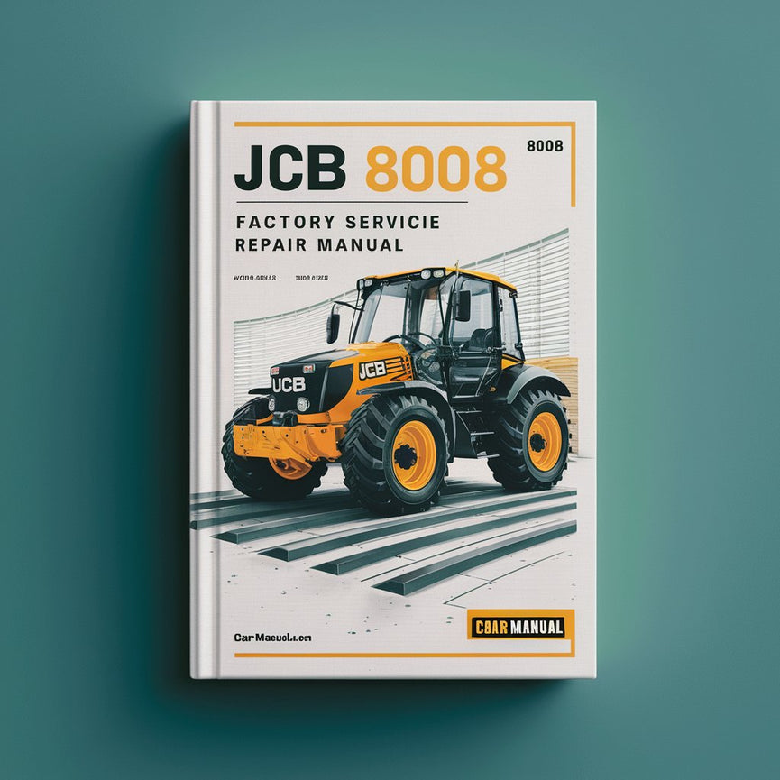 Manuel de réparation et d'entretien d'usine JCB 8008