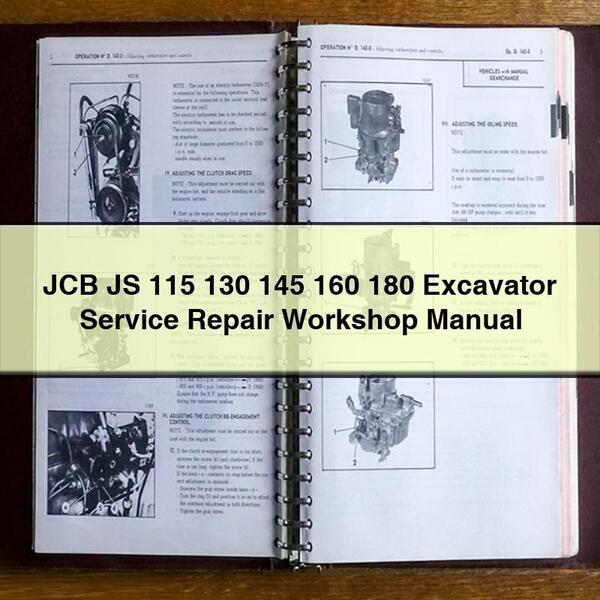 JCB JS 115 130 145 160 180 Excavator Service Repair Workshop Manual