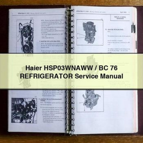 Haier HSP03WNAWW / BC 76 REFRIGERATOR Service Manual PDF Download