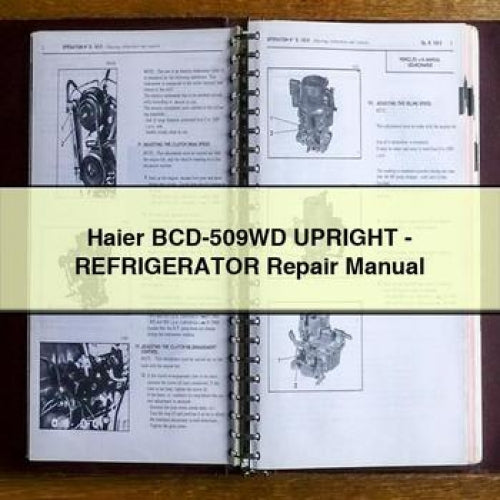 Haier BCD-509WD UPRIGHT - REFRIGERATOR Repair Manual PDF Download