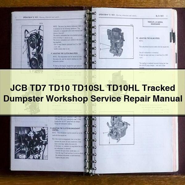 Manual de servicio y reparación del taller de contenedores de basura sobre orugas JCB TD7 TD10 TD10SL TD10HL