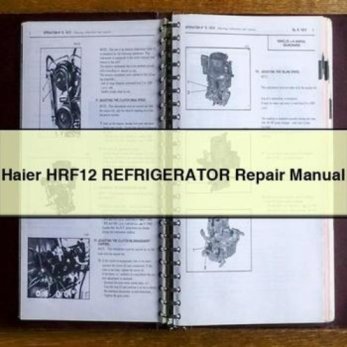 Haier HRF12 REFRIGERATOR Repair Manual PDF Download