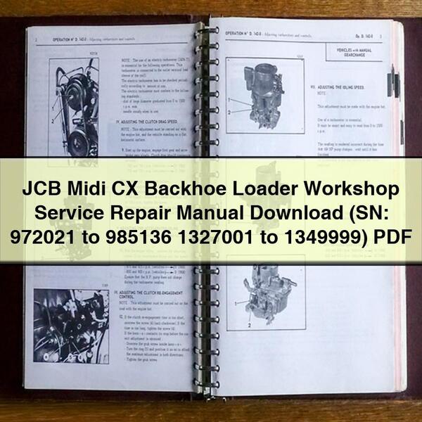 Manual de reparación y servicio del taller de retroexcavadora JCB Midi CX (números de serie: 972021 a 985136 1327001 a 1349999)