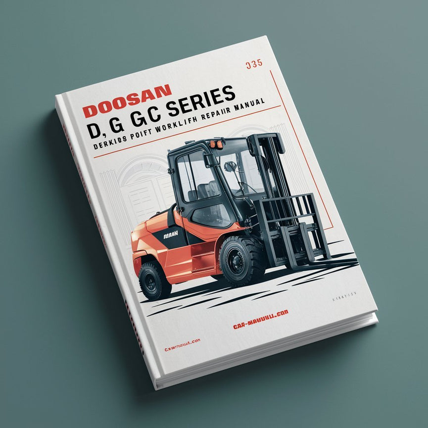 DOOSAN D G & GC Series Forklift Workshop Repair Manual