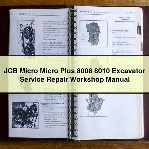 Manuel d'atelier de réparation et d'entretien des excavatrices JCB Micro Micro Plus 8008 8010