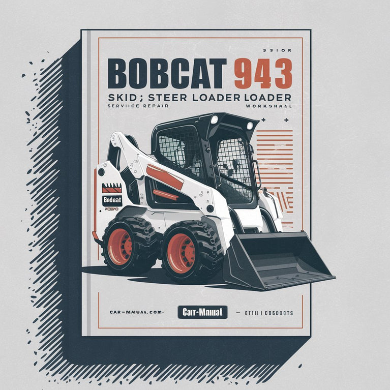 Bobcat 943 Skid Steer Loader Service Repair Workshop Manual