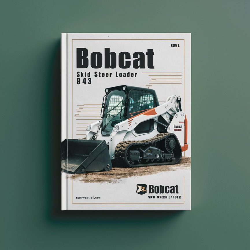 Bobcat Skid Steer Loader 943 Service Repair Manual