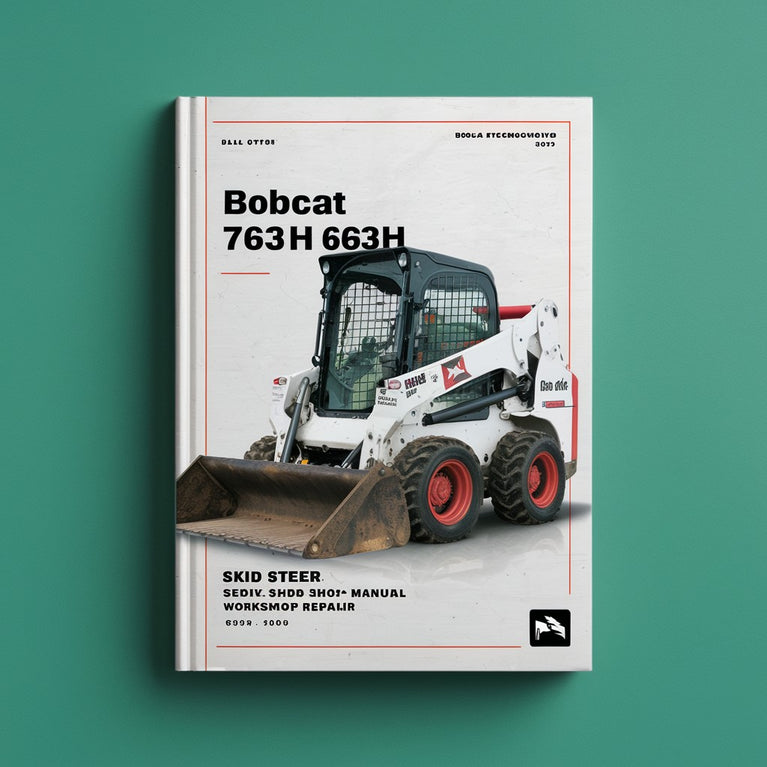 Manual de taller y servicio de minicargadoras Bobcat 763 763H Libro de reparación del taller n.º 1