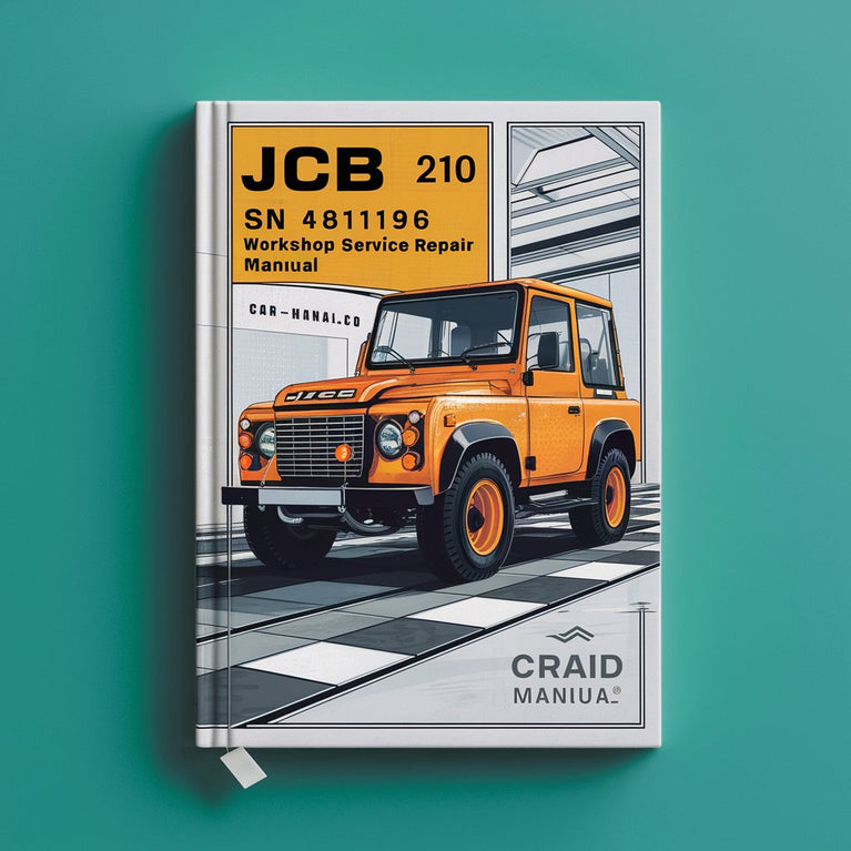 Manual de reparación y servicio del taller JCB 210 S SN 481196 en adelante