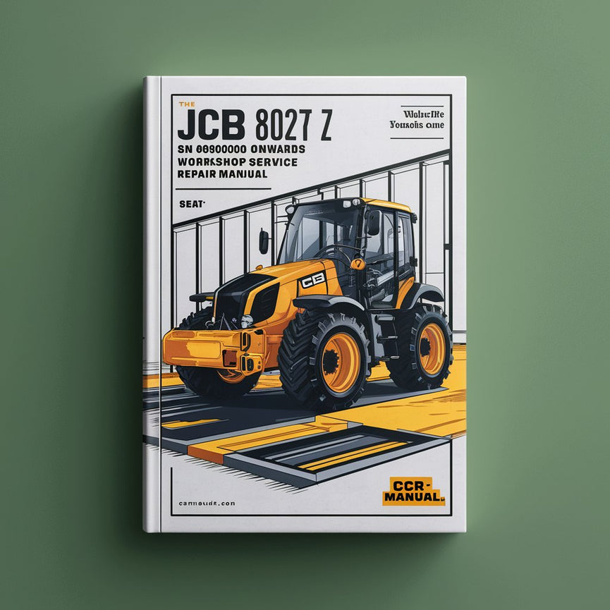 Manual de reparación y servicio del taller JCB 8027 Z SN 898000 en adelante