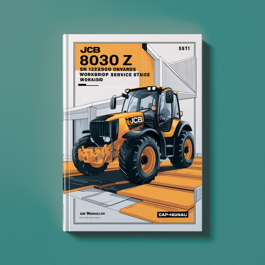 Manuel de réparation et d'entretien d'atelier JCB 8030 Z SN 1228500 et versions ultérieures