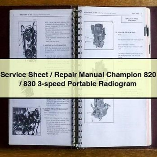 Fiche de service / Manuel de réparation Champion 820 / 830 Radiogramme portable à 3 vitesses Télécharger PDF