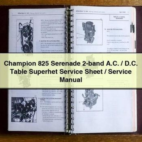 Fiche de service / Manuel de service du superhétéroclite AC / DC à 2 bandes Champion 825 Serenade Télécharger le PDF