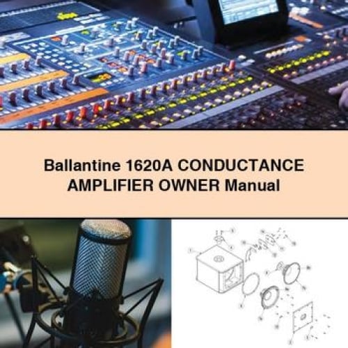 Manuel du propriétaire de l'amplificateur de conductance Ballantine 1620A Télécharger PDF