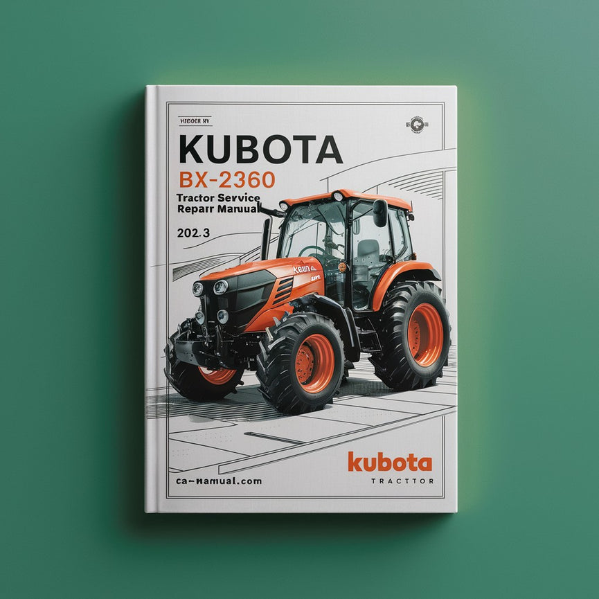 Manual de servicio y reparación del tractor Kubota BX2360