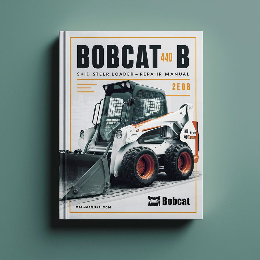 Manuel de réparation et d'entretien de la chargeuse compacte BOBCAT 440 B