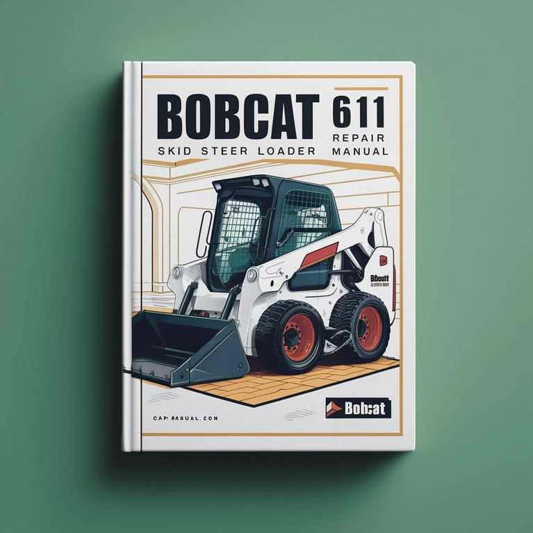 Manuel de réparation et d'entretien de la chargeuse compacte BOBCAT 611