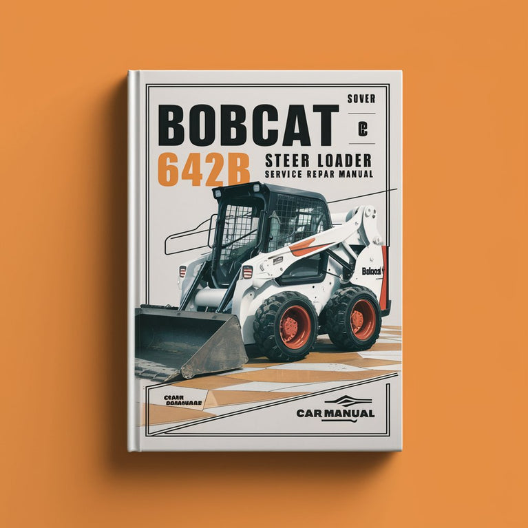 Manual de servicio y reparación de la minicargadora BOBCAT 642B