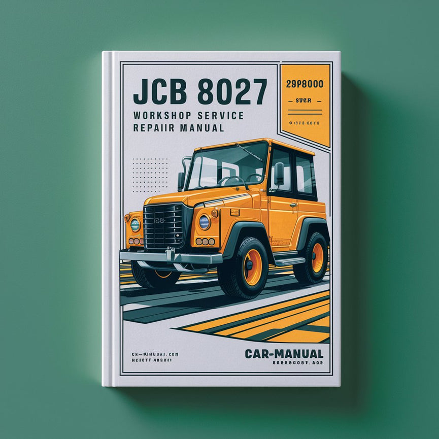 Manual de reparación y servicio del taller JCB 8027 Z 898000 en adelante