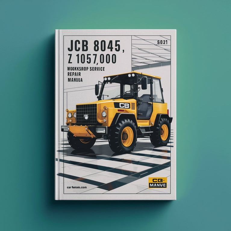 Manuel de réparation et d'entretien d'atelier JCB 8045 Z 1057000 et versions ultérieures