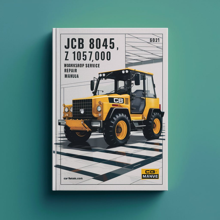 Manuel de réparation et d'entretien d'atelier JCB 8045 Z 1057000 et versions ultérieures