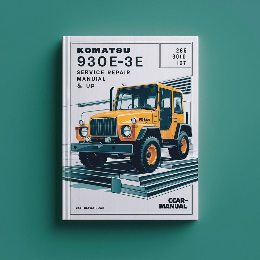 Komatsu 930E-3SE Service Repair Manual A30366 & UP