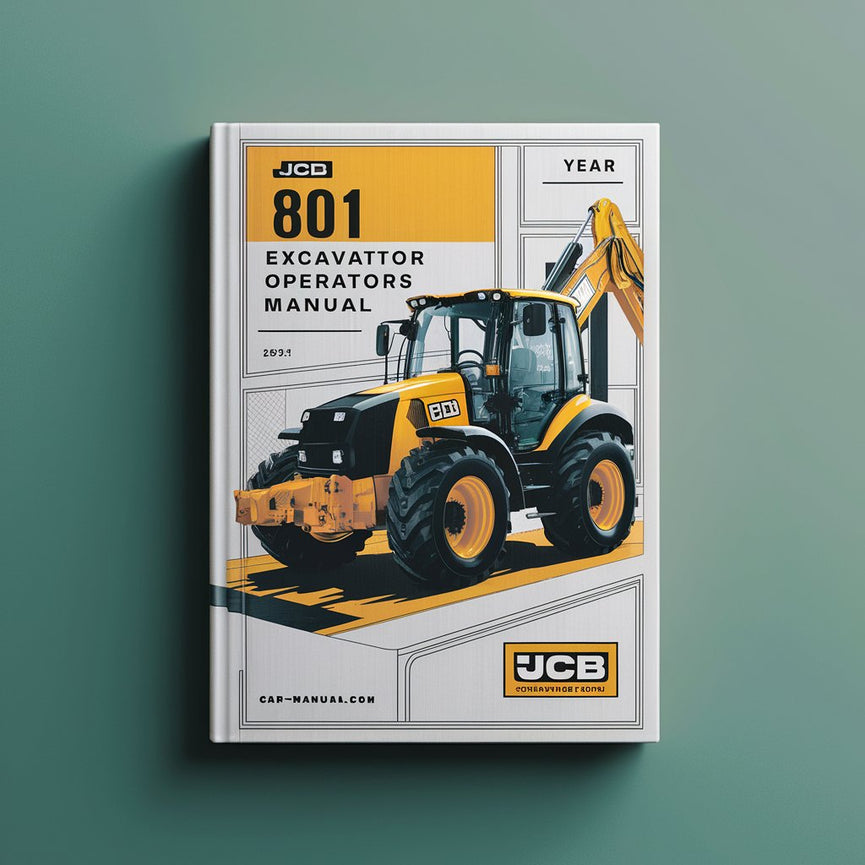 Manuel d'utilisation de la pelle JCB 801