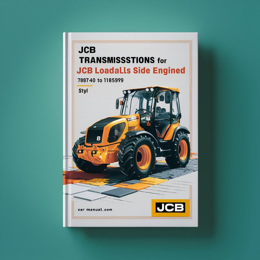 JCB TRANSMISSIONS For JCB LOADALLS SIDE EngineD 7687 40 to 1185999 Service Repair Manual