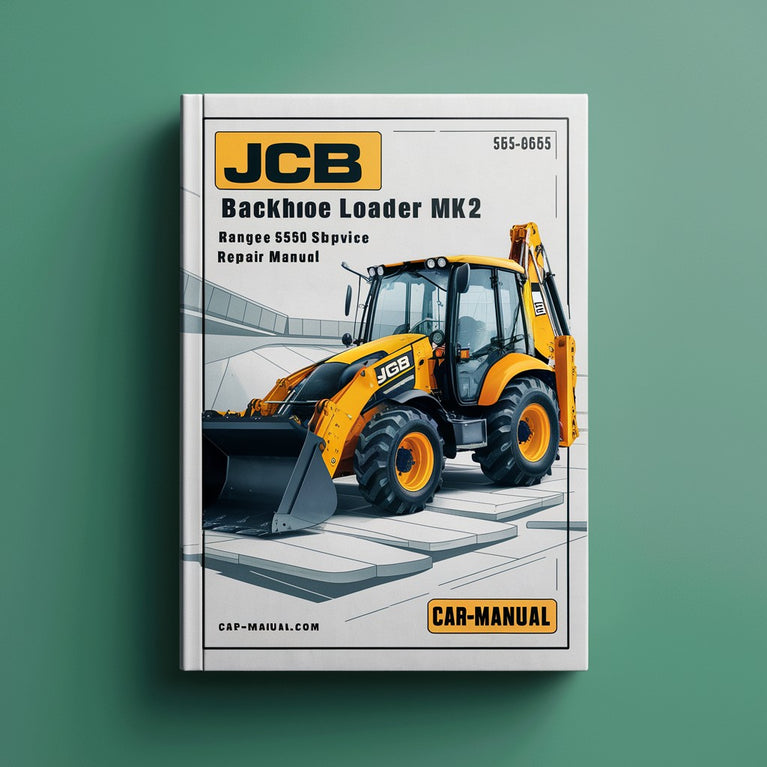 Manuel de réparation et d'entretien de la chargeuse-pelleteuse JCB 2D MK2 RANGE SN 55000-68150