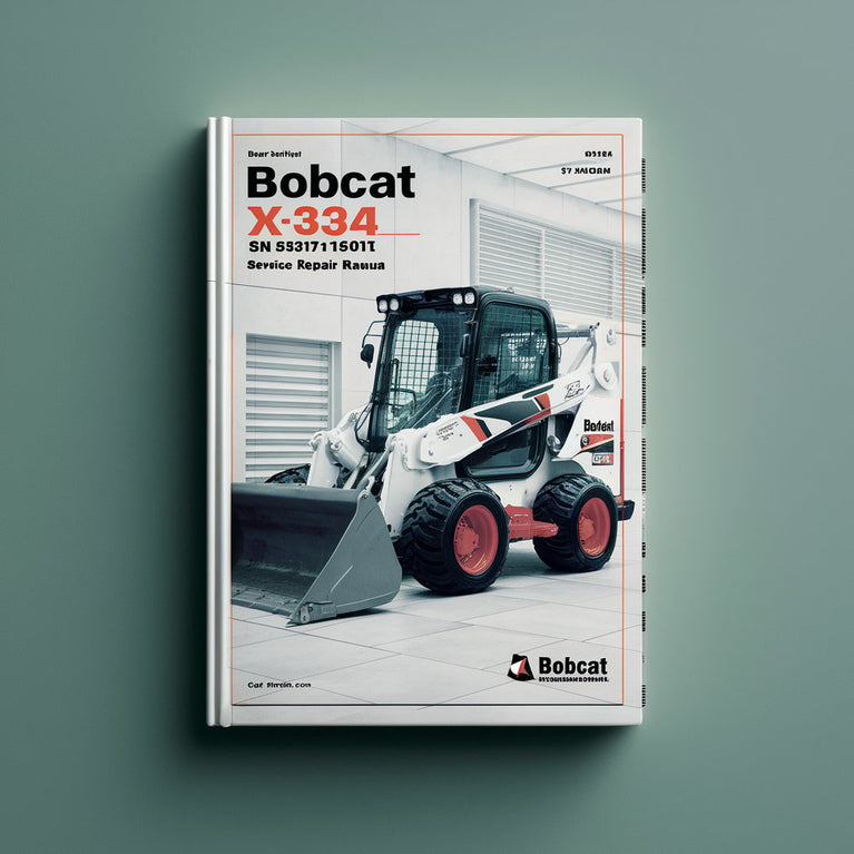 Manuel de réparation et d'entretien de l'excavatrice Bobcat X334 SN 516711001 et supérieur