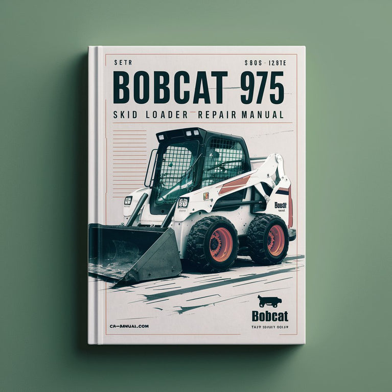 BOBCAT 975 SKID Steer Loader Service Repair Manual