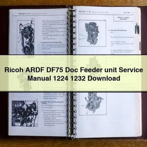 Manuel d'entretien de l'unité d'alimentation de documents Ricoh ARDF DF75 1224 1232 Télécharger PDF Télécharger