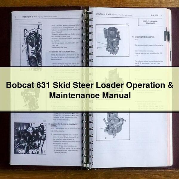 Manual de operación y mantenimiento de la minicargadora Bobcat 631