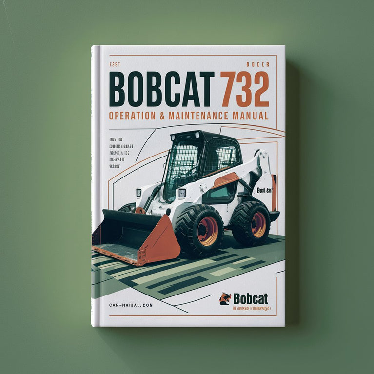 BOBCAT 732 Loader Operation & Maintenance Manual