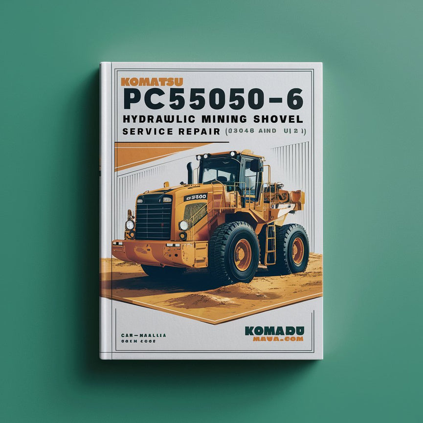 Manual de servicio y reparación de la pala minera hidráulica Komatsu PC5500-6 (número de serie: 15046 y posteriores)