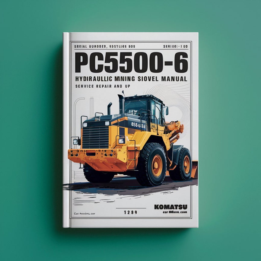 Manual de servicio y reparación de la pala minera hidráulica Komatsu PC5500-6 (número de serie: 15016 y posteriores)