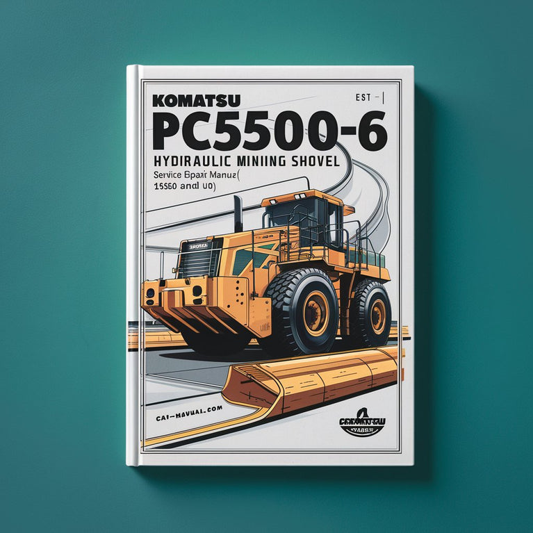 Manual de servicio y reparación de la pala minera hidráulica Komatsu PC5500-6 (número de serie: 15050 y posteriores)