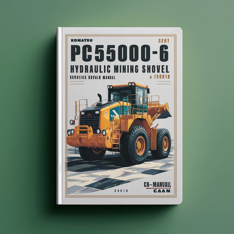 Manual de servicio y reparación de la pala hidráulica minera Komatsu PC5500-6 (número de serie: 15018)