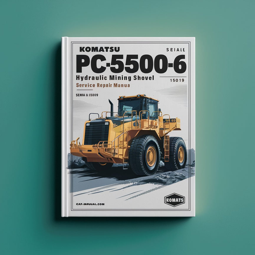 Manual de servicio y reparación de la pala hidráulica minera Komatsu PC5500-6 (número de serie: 15019)