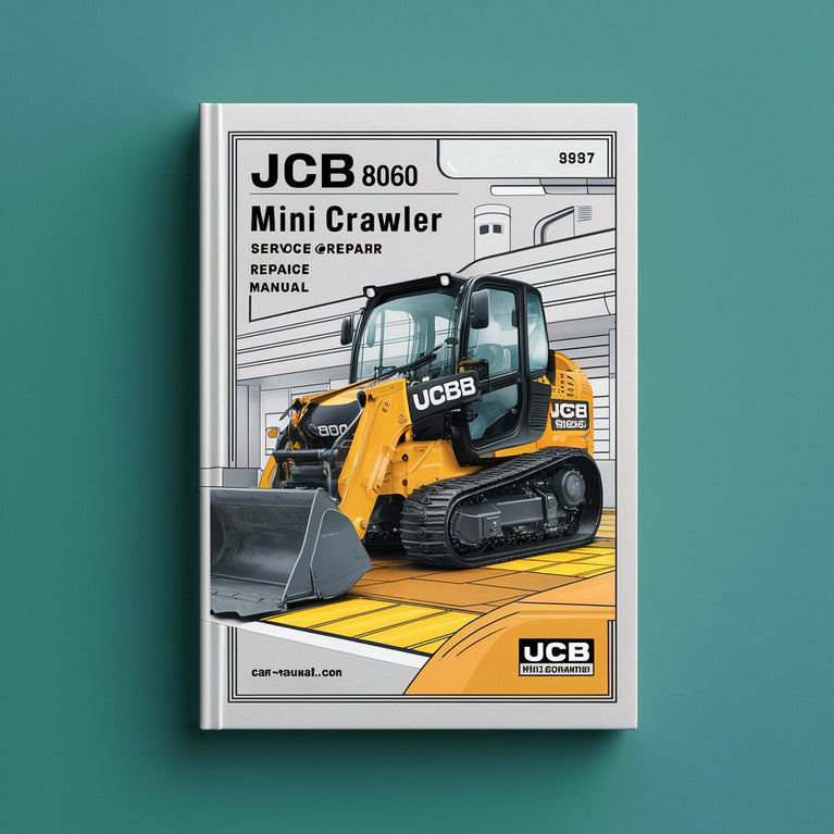 JCB 8060 Mini Crawler ExcavatorS SN 0883000-0883829 Service Repair Manual