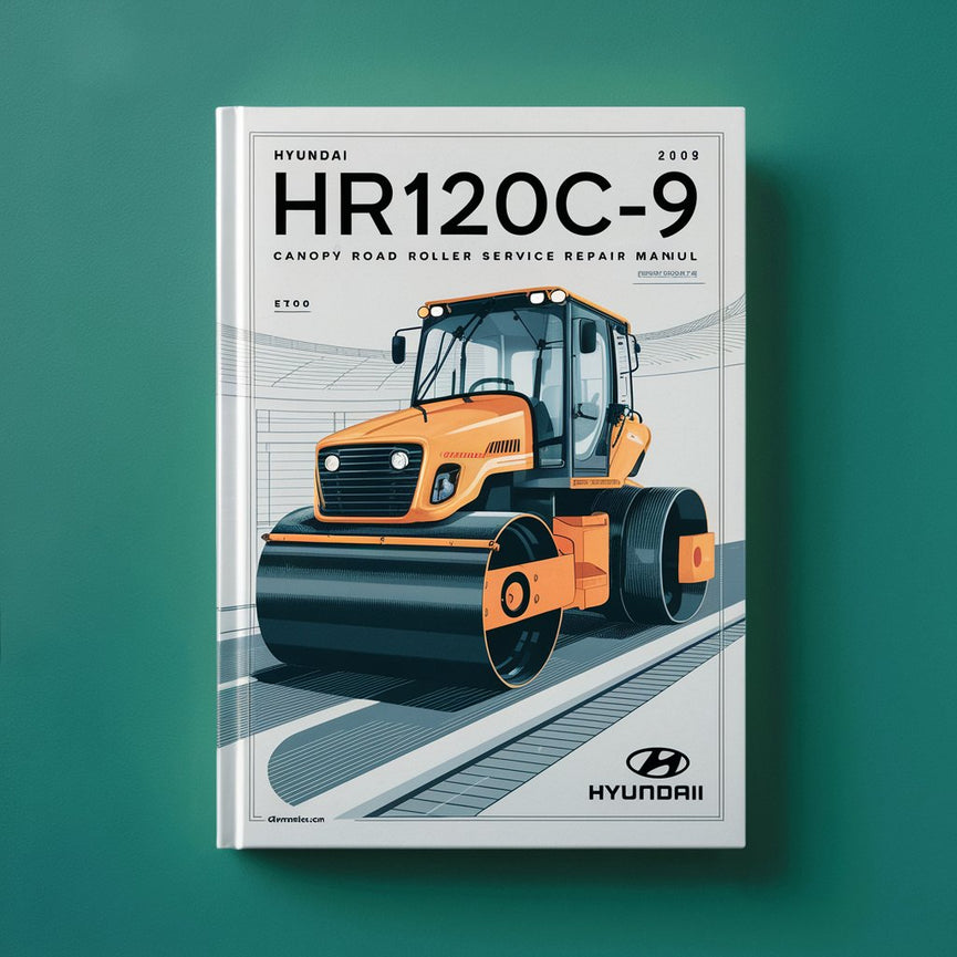 Hyundai HR120C-9 (canopy) Road Roller Service Repair Manual