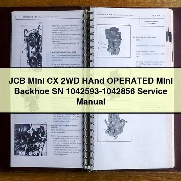 Manual de servicio y reparación de miniexcavadora JCB Mini CX 2WD MANUAL SN 1042593-1042856